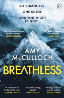 Breathless : This year s most gripping thriller and Sunday Times Crime Book of the Month