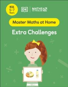 Maths  No Problem! Extra Challenges, Ages 5-7 (Key Stage 1)