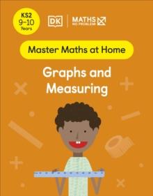 Maths  No Problem! Graphs and Measuring, Ages 9-10 (Key Stage 2)