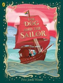 The Dog And The Sailor