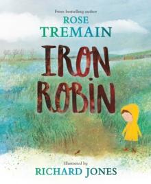 Iron Robin : A magical and soothing story for young readers