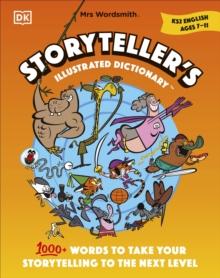 Mrs Wordsmith Storytellers Illustrated Dictionary Ages 711 (Key Stage 2) : + 3 Months Of Word Tag Video Game