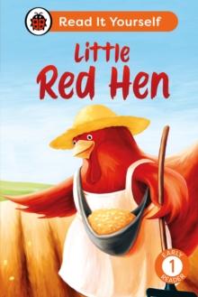 Little Red Hen: Read It Yourself - Level 1 Early Reader