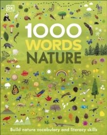 1000 Words: Nature : Build Nature Vocabulary and Literacy Skills