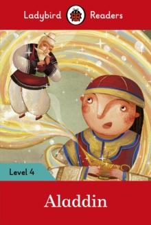 Ladybird Readers Level 4 - Aladdin (ELT Graded Reader)