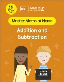 Maths  No Problem! Addition and Subtraction, Ages 9-10 (Key Stage 2)