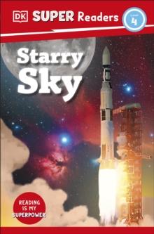 DK Super Readers Level 4  Starry Sky