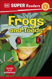 DK Super Readers Level 1 Frogs and Toads