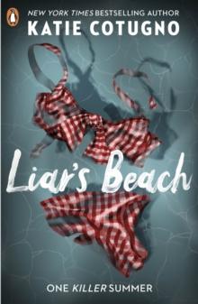 Liar's Beach : The unputdownable thriller of the summer