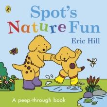 Spots Nature Fun : A Peep-Through Book