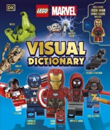 LEGO Marvel Visual Dictionary : With Exclusive LEGO Iron Man Minifigure