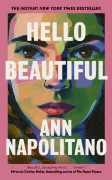 Hello Beautiful : THE INSTANT NEW YORK TIMES BESTSELLER