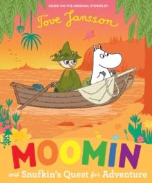 Moomin and Snufkins Quest for Adventure