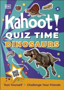 Kahoot! Quiz Time Dinosaurs : Test Yourself Challenge Your Friends