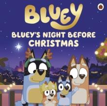 Bluey: Bluey's Night Before Christmas