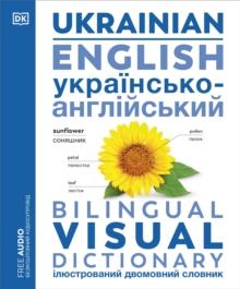 Ukrainian English Bilingual Visual Dictionary