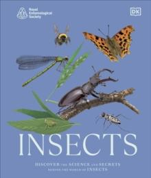 RES Insects : Discover the Science and Secrets Behind the World of Insects