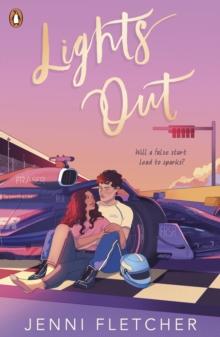 Lights Out : An addictive Formula 1 romance