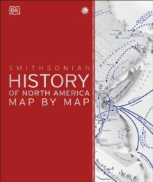 History of North America Map by Map