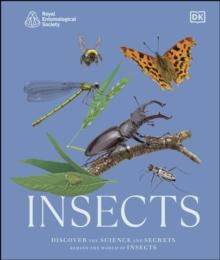 RES Insects : Discover the Science and Secrets Behind the World of Insects