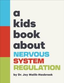 A Kids Book About Nervous System Regulation