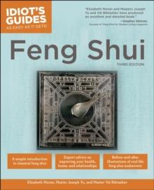 The Complete Idiot's Guide to Feng Shui, 3rd Edition