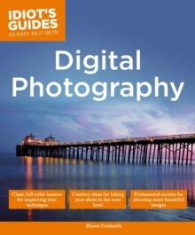 Digital Photography : Expert Secrets for Shooting More Professional Images