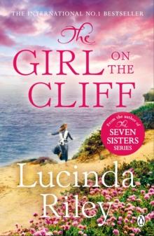 The Girl on the Cliff : The compelling family drama from the bestselling author of The Seven Sisters series