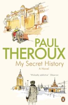 My Secret History : A Novel