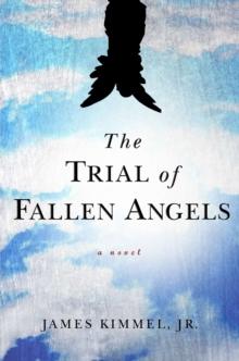 The Trial of Fallen Angels