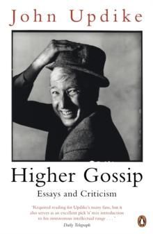 Higher Gossip : Essays and Criticism