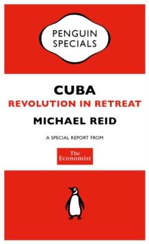 The Economist: Cuba : Revolution in Retreat