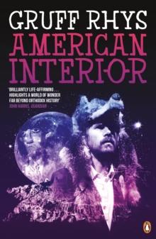 American Interior : The Quixotic Journey of John Evans