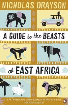 A Guide to the Beasts of East Africa