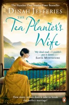 The Tea Planter's Wife : The mesmerising escapist historical romance that became a No.1 Sunday Times bestseller