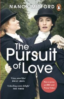 The Pursuit of Love : Now a major series on BBC and Prime Video directed by Emily Mortimer and starring Lily James and Andrew Scott