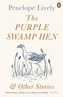 The Purple Swamp Hen and Other Stories