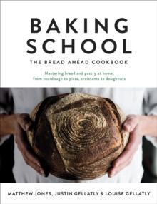 Baking School : The Bread Ahead Cookbook