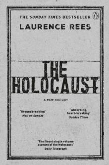 The Holocaust : A New History