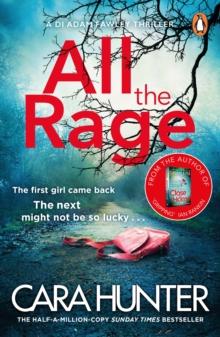 All The Rage : The New Impossible To Put Down Thriller From The Richard And Judy Book Club Bestseller 2020