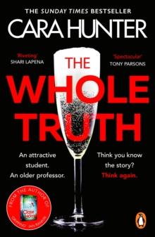 The Whole Truth : The new impossible to predict detective thriller from the Richard and Judy Book Club Spring 2021