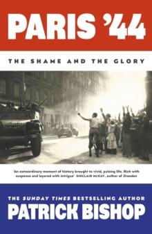 Paris '44 : The Shame and the Glory