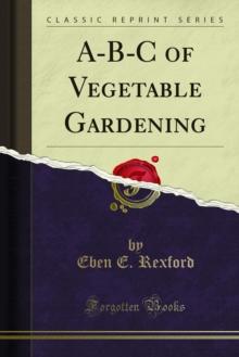 A-B-C of Vegetable Gardening