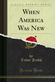 When America Was New