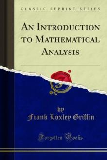 An Introduction to Mathematical Analysis