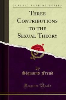 Three Contributions to the Sexual Theory