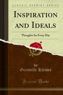 Inspiration and Ideals : Thoughts for Every Day