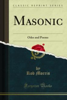 Masonic : Odes and Poems