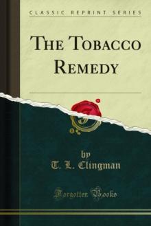 The Tobacco Remedy