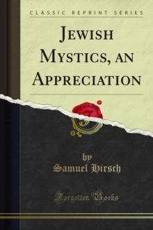 Jewish Mystics, an Appreciation